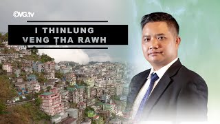 I Thinlung Veng Ţha Rawh - T Upa R. Lallungmuana