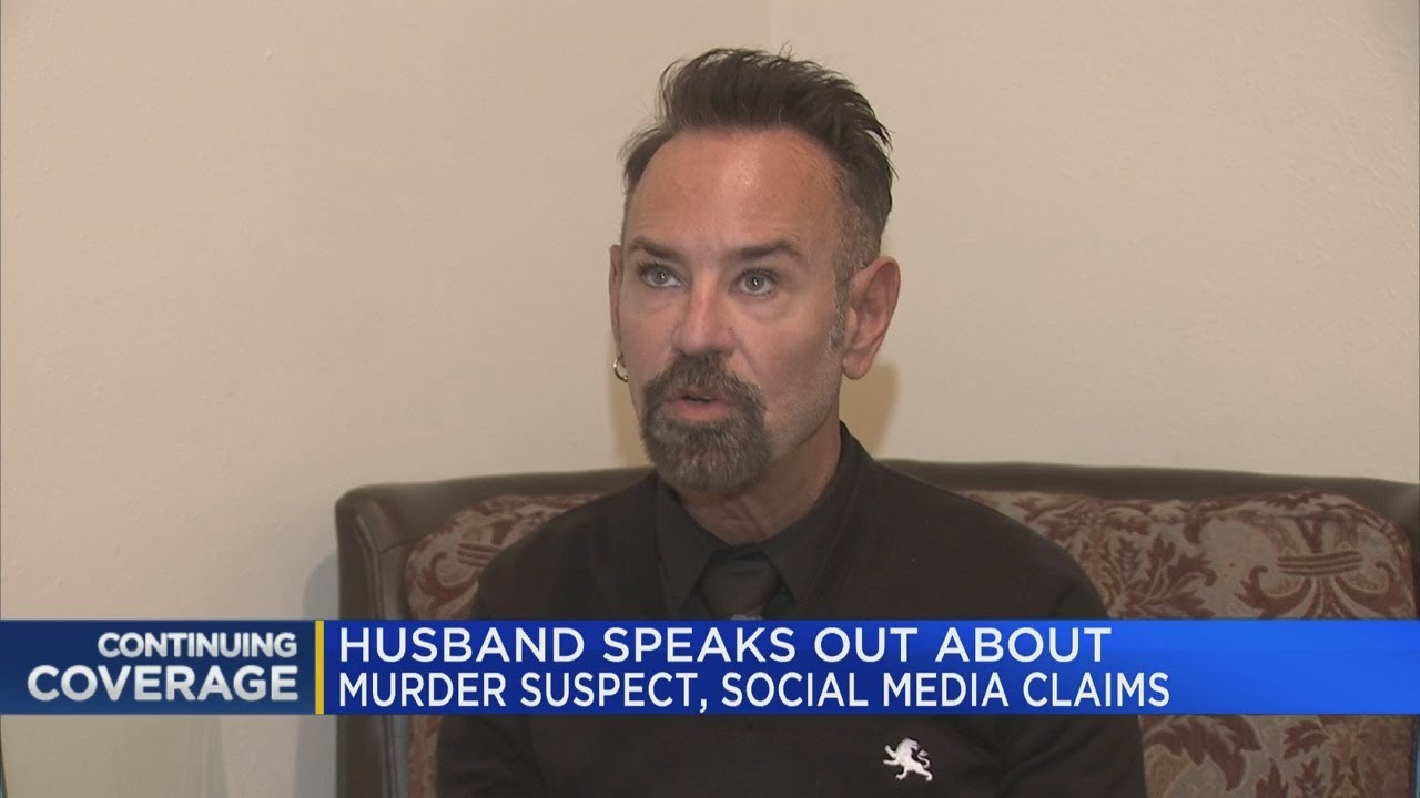 Husband Speaks Out About Murder Suspect Social Media Claims Youtube