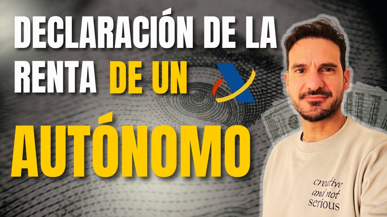 Declaración de la RENTA de un AUTÓNOMO【 PASO A PASO】🚀 - YouTube