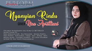 Nyanyian Rindu Cover Rina Aprilliani D'Kasbon Managemen