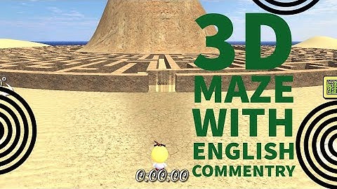 3d Maze gameplay with English commentry ||Games @nycpalla #Games#youtube