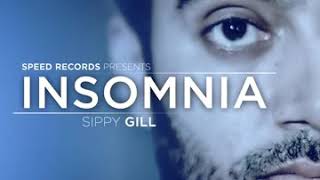 Akh Ni sondi Rata Nu insomnia Sippy Gill new song full HD  video 2020