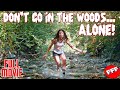Dont go in the woods alone  full thriller movie