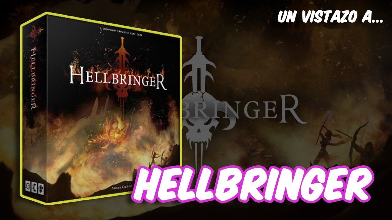 UN VISTAZO a... HELLBRINGER! || En Solitario - YouTube