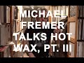 MICHAEL FREMERS' BEST SOUNDING RECORDS. PTIII