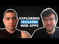 DevStandup #26 - Isolated Web Apps in Chrome