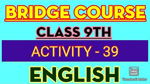 9th class setu abhyaskram (Bridge course)English day 39 /Activity 39 @LMH Education #Activity39