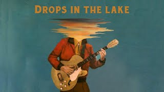 Lord Huron - Drops In The Lake (1 Hour Loop)