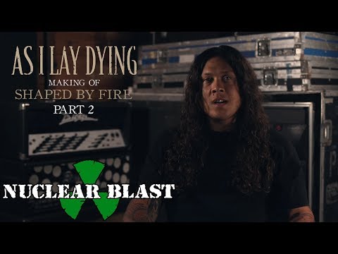 AS I LAY DYING - The Making of Shaped By Fire: PART 2 (OFFICIAL INTERVIEW)