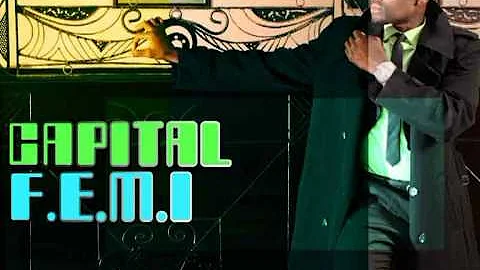 Capital Femi - Playlist (Official)