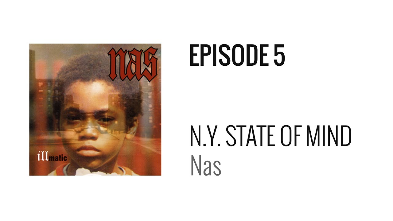 How Nas Redefined the NY State of Mind 