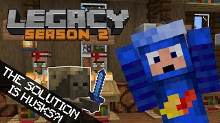 The Solution Is Husks?! - Legacy SMP Season 2