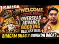 WELCOME TO THE JUNGLE ADVANCE BOOKING RELEASE DATE OVERSEAS DAY 1 | BHAGAM BHAG 2 GOVINDA CONFIRMED?