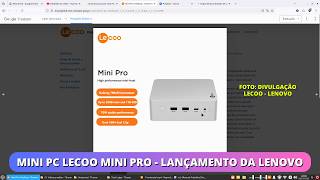 Mini Pc Lecoo Mini Pro - Lançamento Da Lenovo