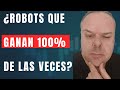 Robots que parecía que ganaban el 100% de las veces