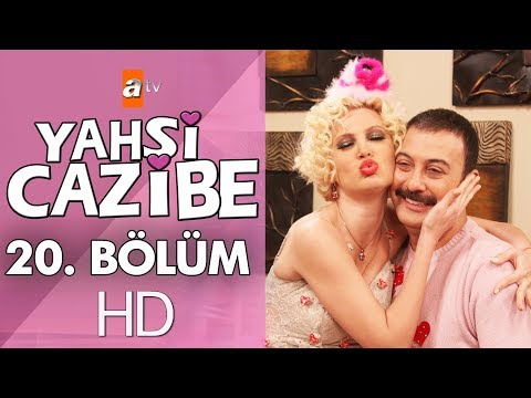 Yahşi Cazibe 20. Bölüm