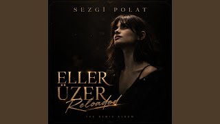 Eller Üzer (Remix)