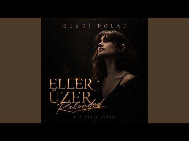 Eller Üzer (Remix)