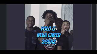 Polo G - Neva Cared 285Hz