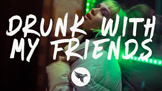 Ashnikko  Drunk With My Friends s