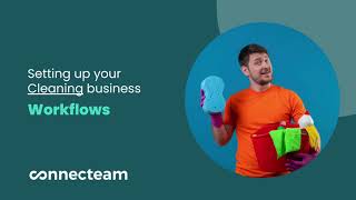 Connecteam | Cleaning Set-Up | How to set up your Forms
