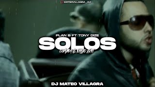 SOLOS Plan B x Tony Dize (Cumbia Vs Turreo) - Dj Mateo Villagra