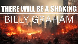 Prepare for the Shaking: Billy Graham