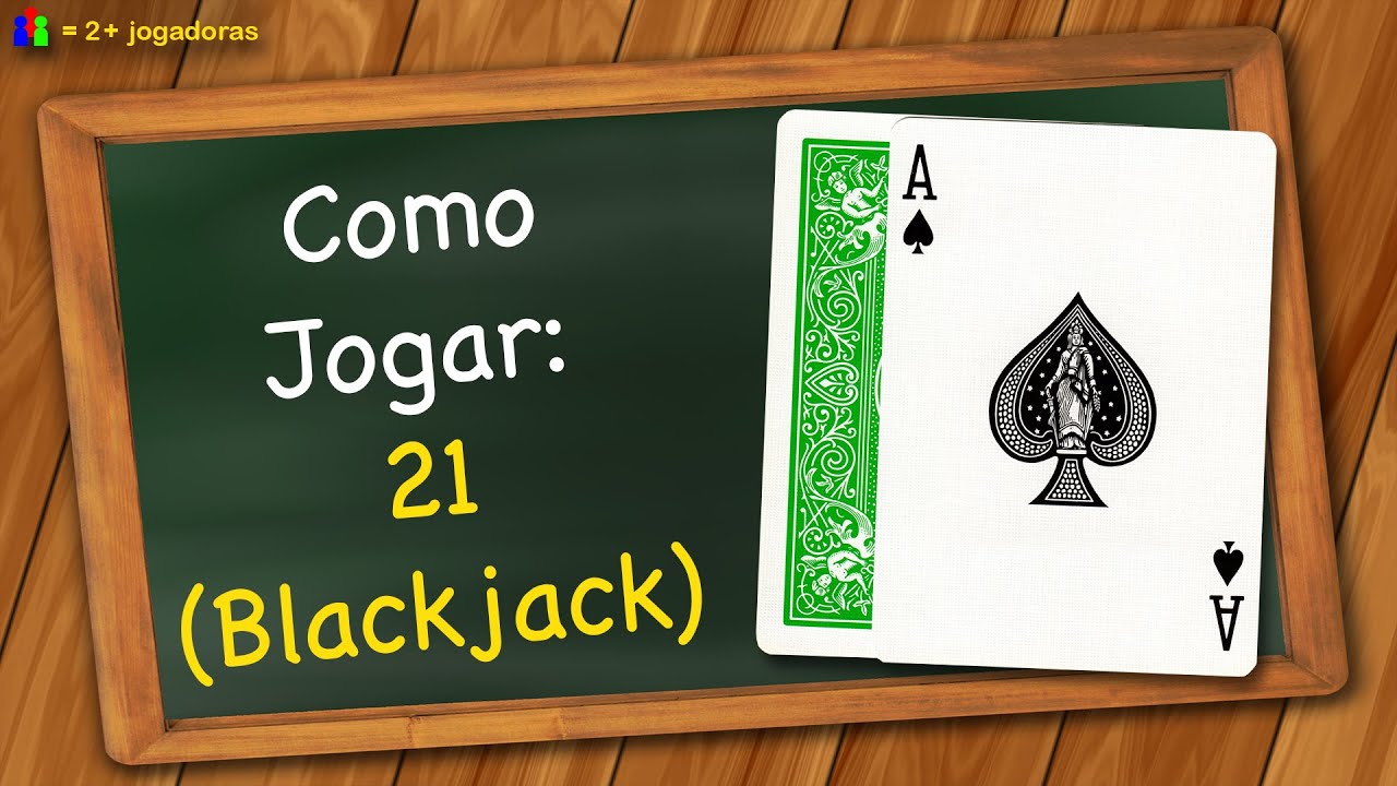 Regras de Blackjack no Brasil em 2023 ▷ Aprenda a Jogar 21!