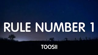 Toosii - Rule Number 1 (Lyrics) New Song