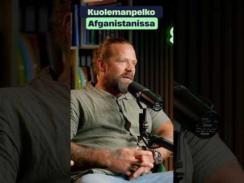 Pelkäsin, että kuolen - erikoisjoukkotarina Afganistanista ft. Janne Lehtonen