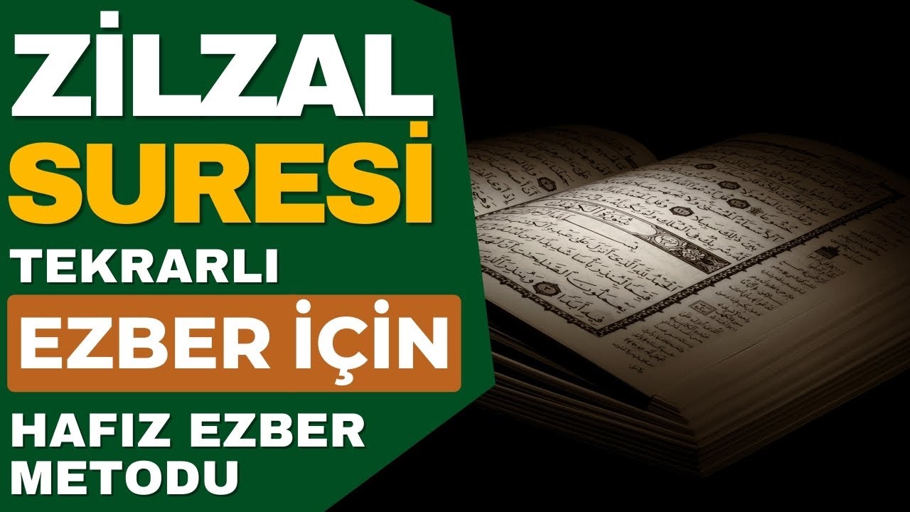 Zilzal Alak Suresi Ezber İçin Her Ayet 10 Tekrarlı - Hafız Ezber Metodu