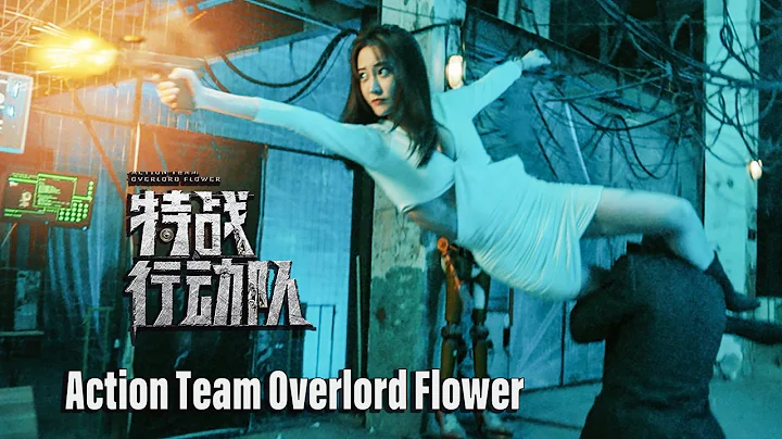 Action Team Overlord Flower - A Top Female Agent Fight Movie | Action film, Full Movie HD - DayDayNews