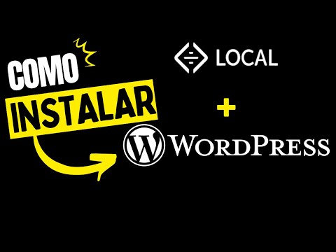 COMO INSTALAR O WORDPRESS + LOCAL WP EM LOCAHOST?