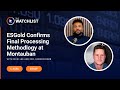 ESGold Confirms Faster Path to Montabon Gold Pour