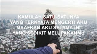 Dewa 19 - Kamulah Satu Satunya (Cover   Lirik)