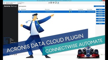 How to Use the Acronis Data Cloud Plugin for ConnectWise Automate