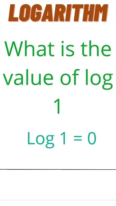 What Is The Value Of Log 1 Value Of Log 1 Log 1 Log 1 Ki what-is-the-value-of-log-1-value-of-log-1-log-1-log-1-ki