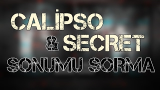 Calipso - Sonumu Sorma Ft. Secret Resimi