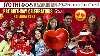 Sai ❤️‍🩹sana held pre-birthday celebrations ahead of Jyothi's return to Kazakhstan