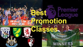 Which EPL Seasons Had the Best Promoted Teams?