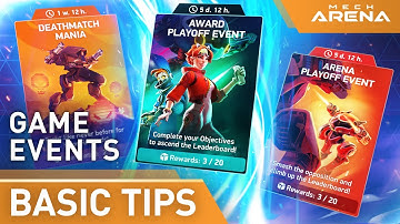 Mech Arena | Basic Tips | Events