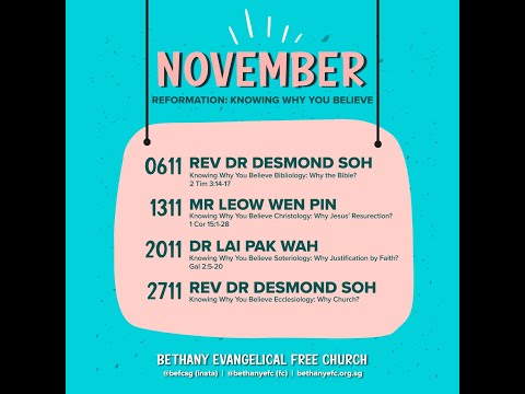 27 Nov 2022 | Reformation Series | Knowing Why You Believe | BEFC