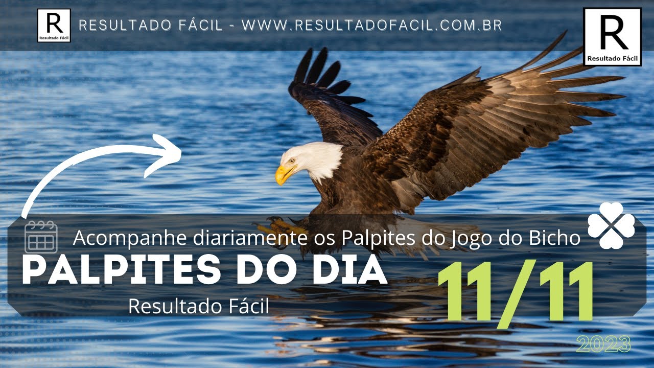 Palpite dia 11/10/2023 - JOGO DO BICHO TODAS AS LOTERIAS 