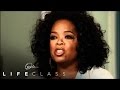 Oprah on Believing in Yourself | Oprah's Lifeclass | Oprah Winfrey Network