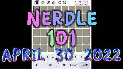 Nerdle 101 | April 30 Sat Twister