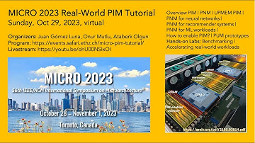 MICRO 2023 Tutorial: Real-world Processing-in-Memory Systems for Modern Workloads