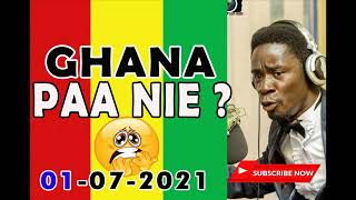 1st July Breakthrough Hour- Ghana Paa ni? Evangelist Akwasi Awuah