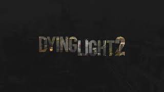 Dying Light 2 - Metric Help I'm Alive Remix (E3 Demo Soundtrack)