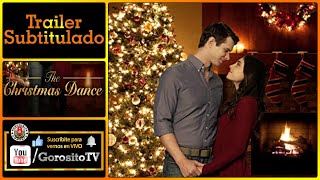 THE CHRISTMAS DANCE - Trailer Subtitulado al Español - Briana White / Katherine Kelly Lang