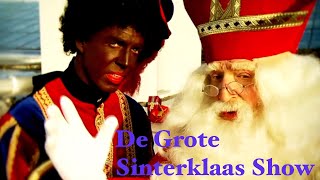 Sinterklaas  De Grote Sinterklaas Show